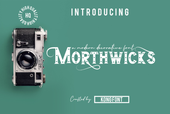 Morthwicks: The Modern Serif for Bold and Assertive Design